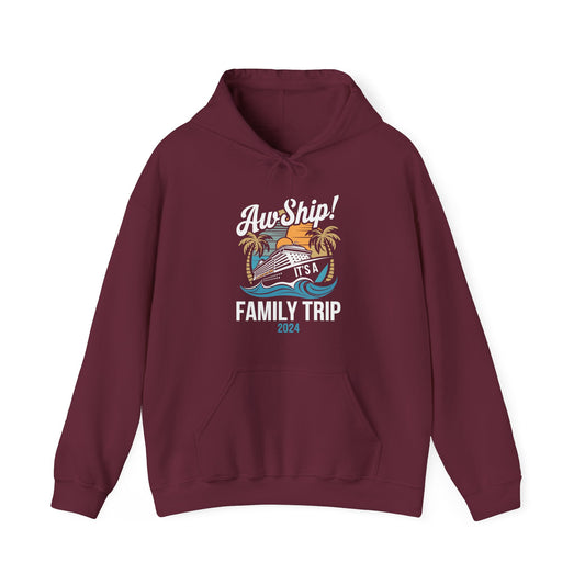 Funny Aw Ship Its A Family Trip 2024 Cruise Matching Reunion Group Hoodie For Men Women