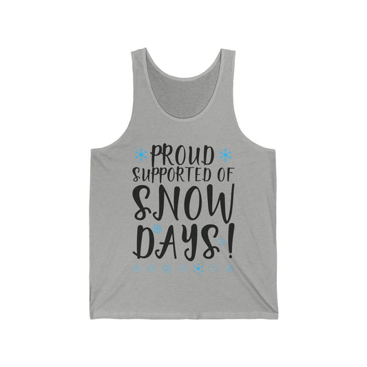 Proud Supporter Of Snow Days Vintage Christmas Holiday Funny Xmas Tank Top For Men Women Tank Top