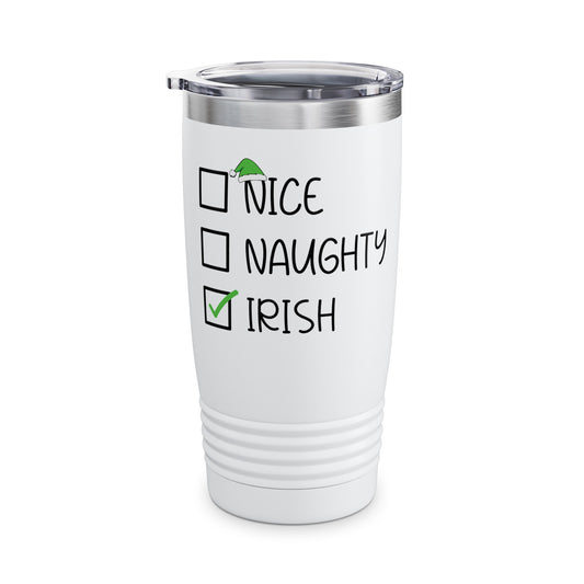 Nice Naughty Irish Christmas Ireland Heritage Roots St Patricks Day Tumbler For Men Women Tumbler