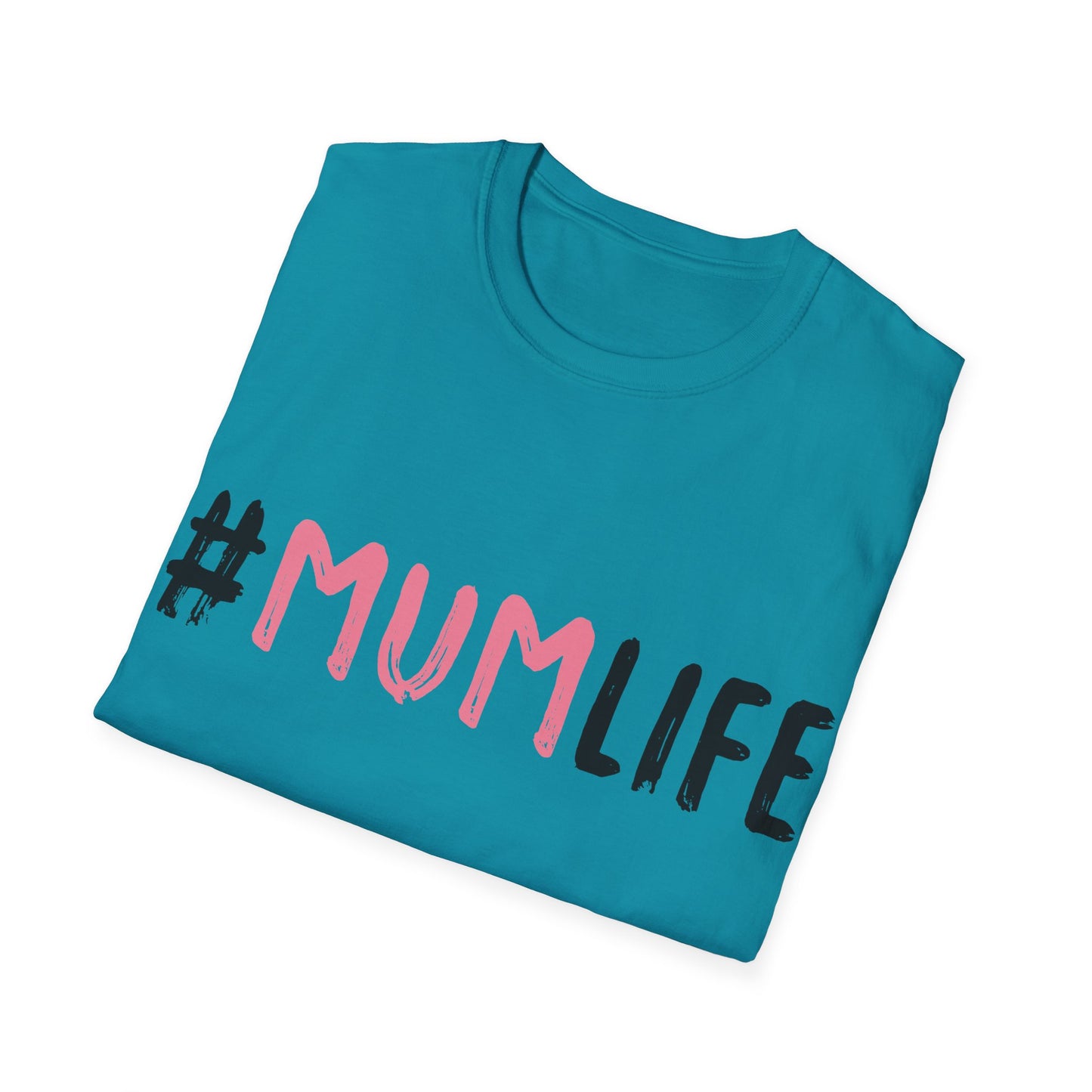 Womens Mum Life #MumLife Mothers Day Mom T-shirt