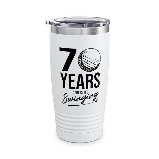 70 Years And Still Swinging 70th Birthday Funny Golf Club Tumbler