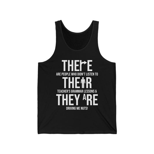 Funny English Grammar Teacher Sarcastic There Their They're Funny Teachers Tank Top Men Women
