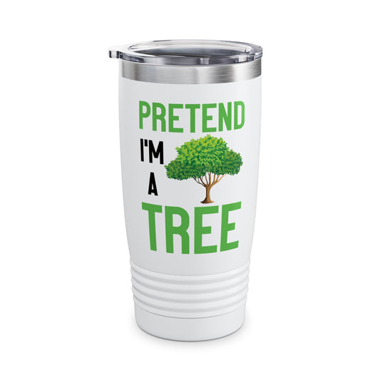 Funny Pretend I’m a Tree Tree Lazy Costume Tumbler For Men Women