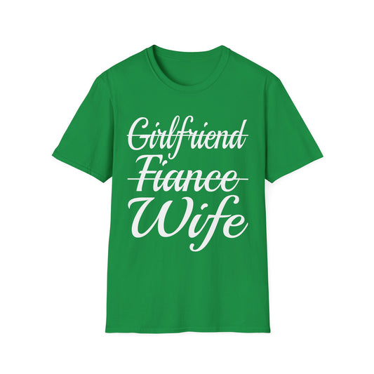 Funny Girlfriend, Fiance, Wife Engagement Party Tee T-Shirt For Men T-Shirt