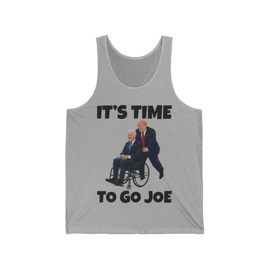 Funny Its Time To Go Joe Top Funny Election 2024 Vote Trump Tank Top