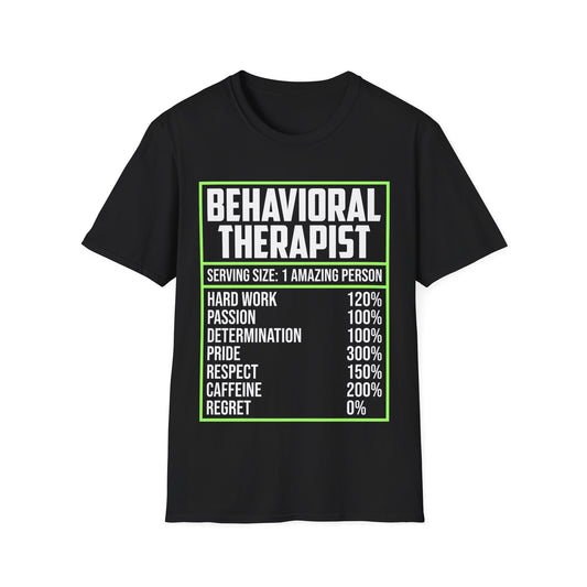 Behavioral Therapist Facts Analyst Behavior Tech SPED Teacher Autism T-Shirt
