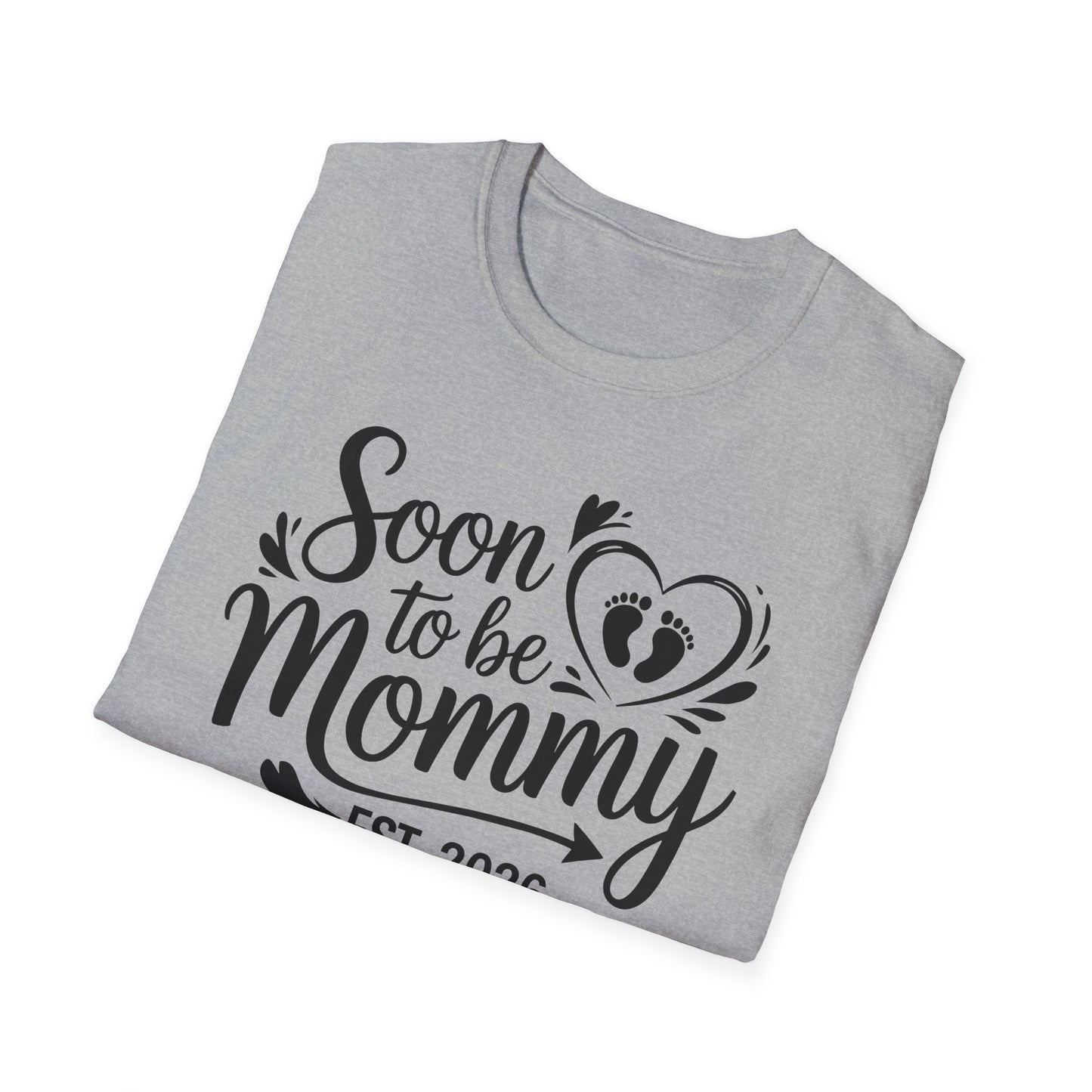 Funny Soon to be Mommy 2026 Mother's Day First Time Mom Pregnancy T-Shirt For Women