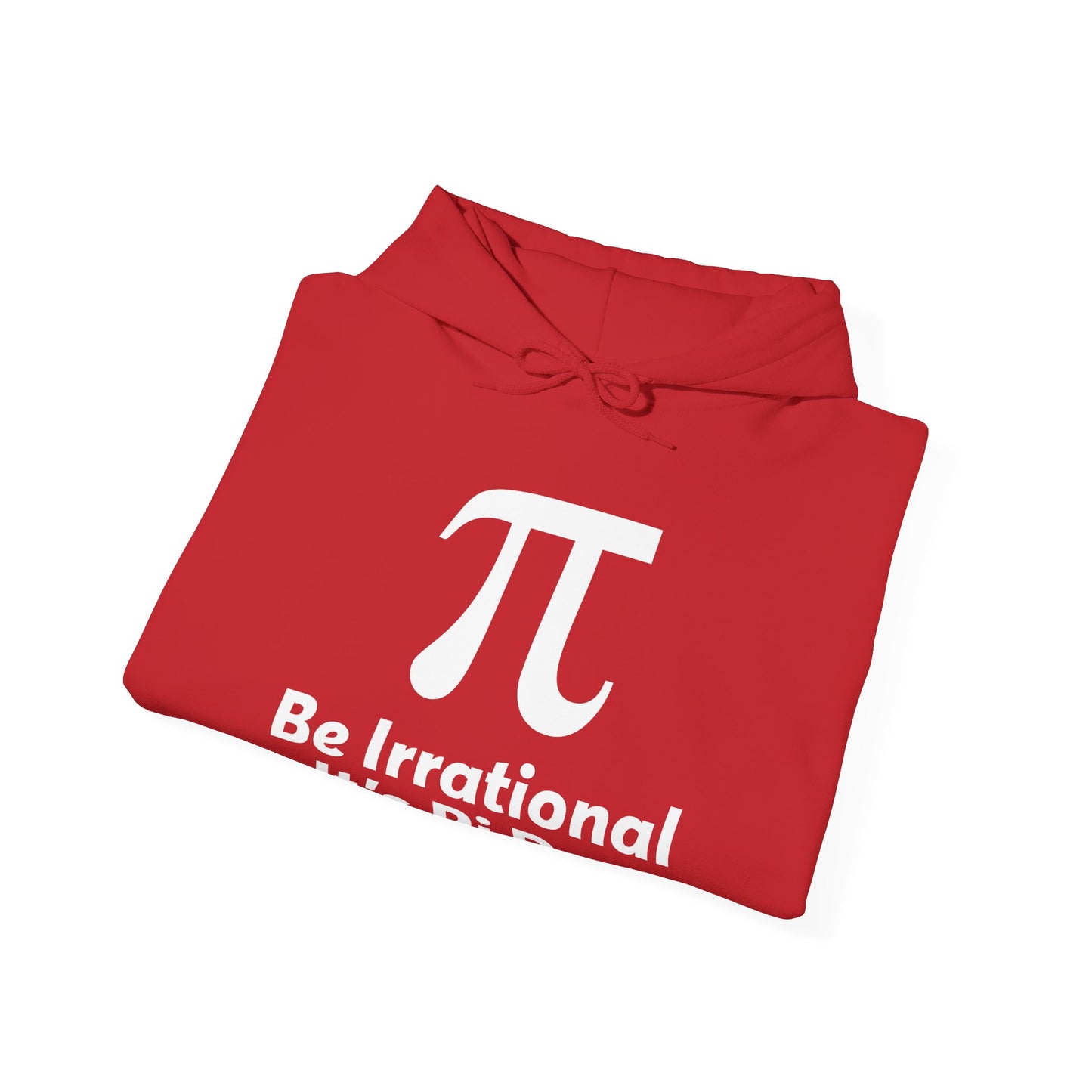 Funny Pi Day Math Science 3.14 Be Irrational Geek Hoodie Men Women Kids