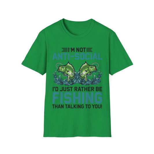 Funny I Am Not Anti-Social I Rather Be Fishing Fisherman Fishing Lover T-Shirt For Men Women T-Shirt