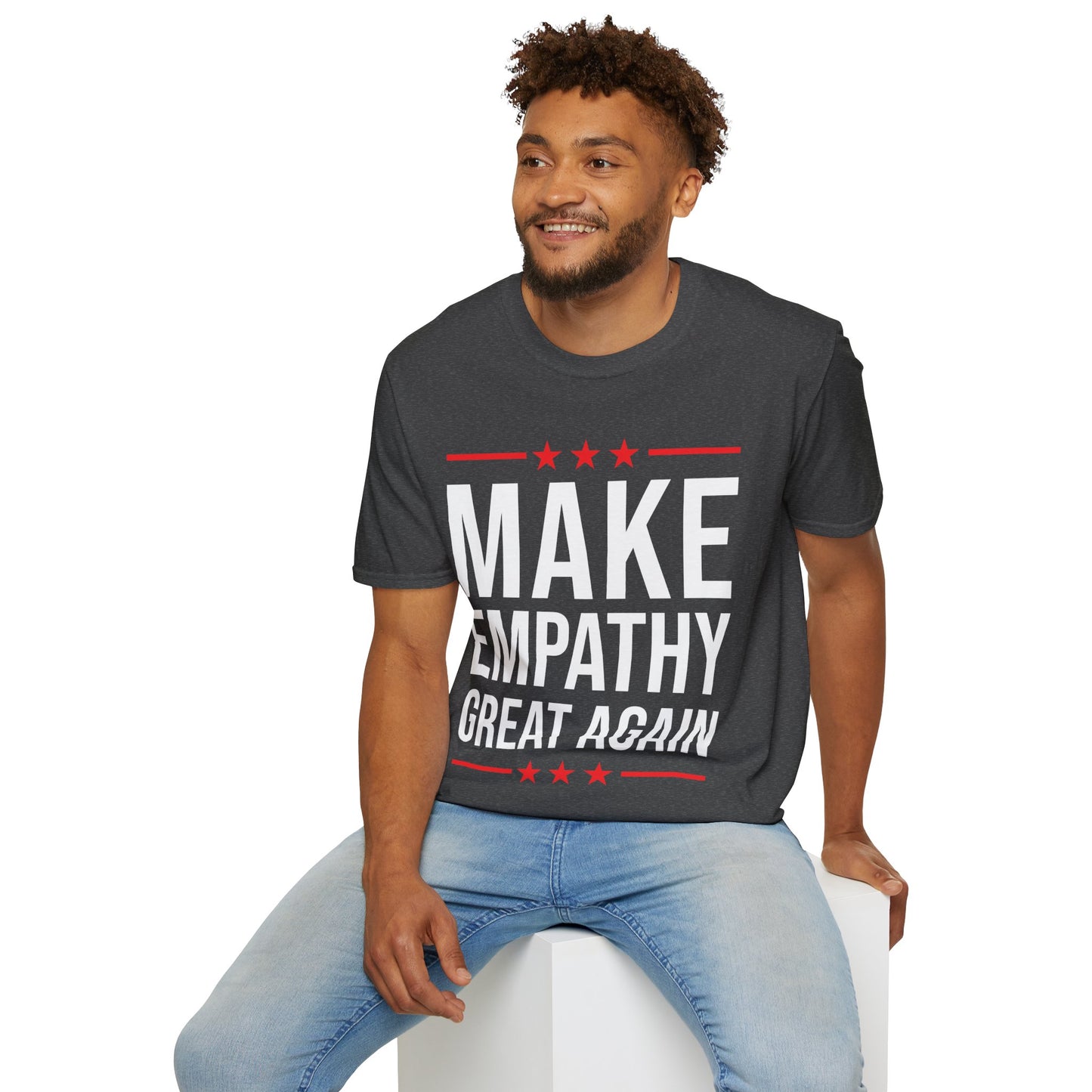 Make Empathy Great Again Anti-Trump Political 45 President T-Shirt Men Women