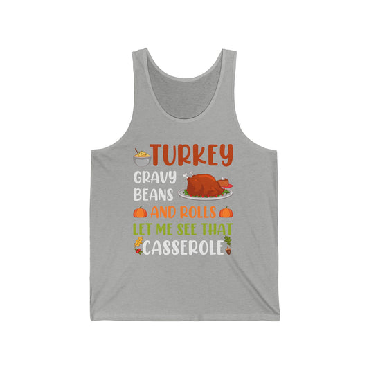 Gravy Beans And Rolls Let Me See Cute Turkey Funny Thanksgiving Tank Top For Men Women