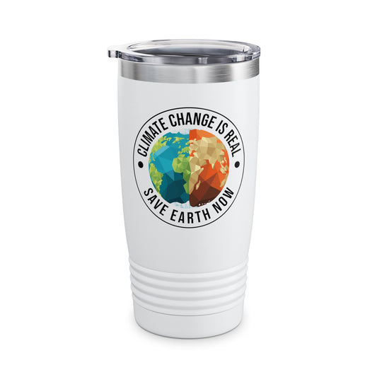 Climate Change Is Real Environmentalist Earth Advocate Save the Earth Tumbler Men Women