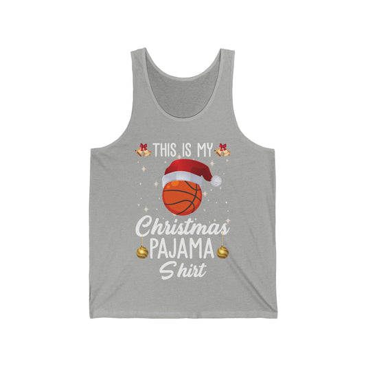 Funny This Is My Christmas Pajama Tank Basketball Xmas Christmas Tank Top Men Women