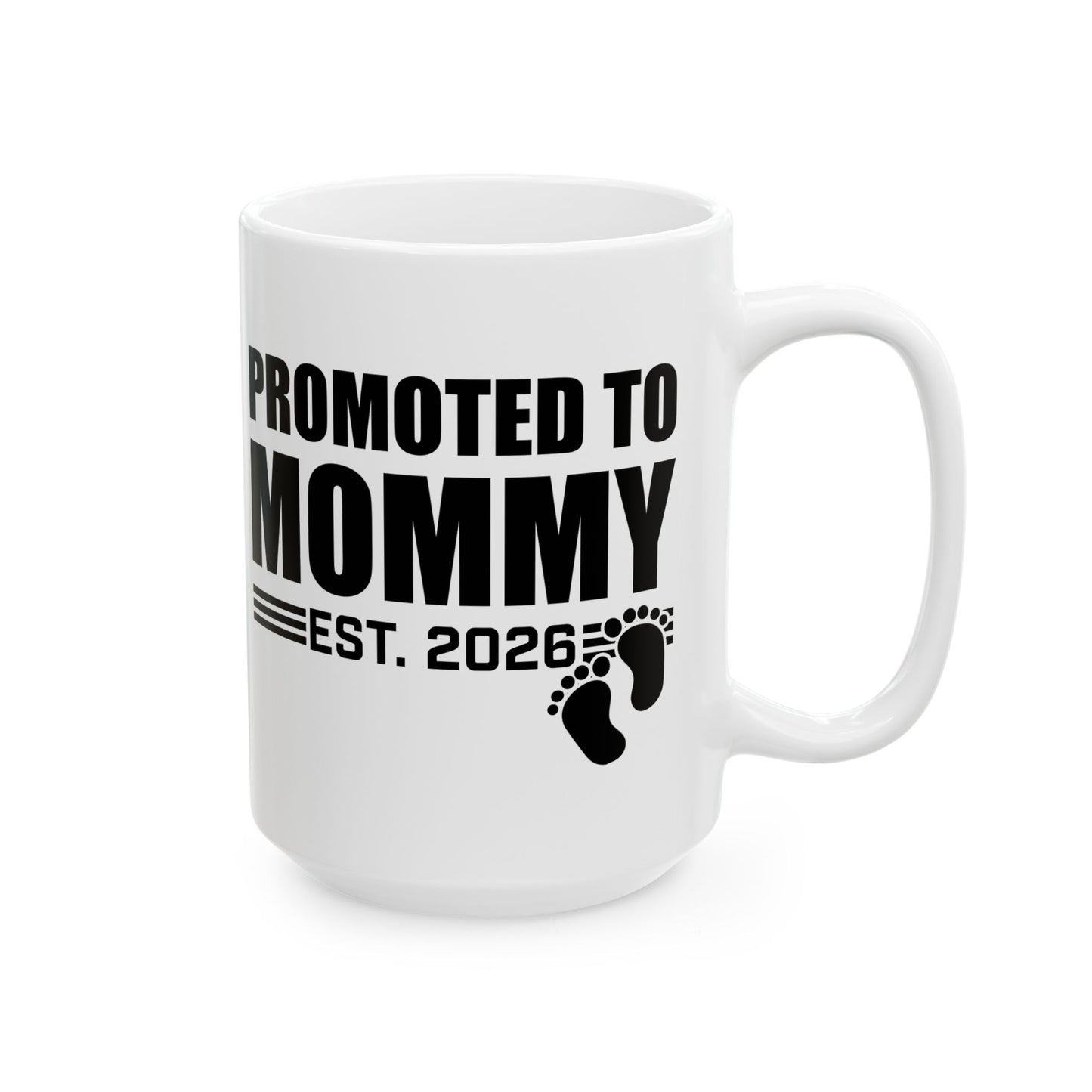 Promoted To Mommy 2026 Pregnancy Announcement Mothers Day Mom To Be Coffee Mug