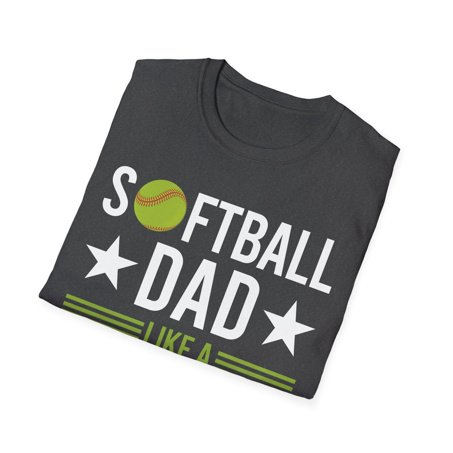 Funny Softball Dad Like A Baseball Dad But With Bigger Balls Fathers Day T-Shirt For Men