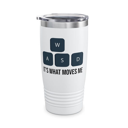 WASD It's What Moves Me Funny Computer Video Games Gamer PC Gaming Tumbler