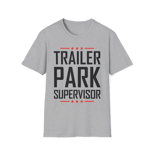 Trailer Park Supervisor Hillbilly Party Funny Trailer T-Shirt For Women