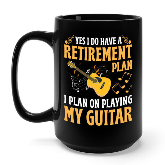 Retirement Plan Mug For Guitar Players Retired Grandpa Dad Coffeer Mug
