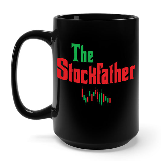 The Stockfather Stock Market Trader Investing Investor Parody Coffee Mug For Men Women