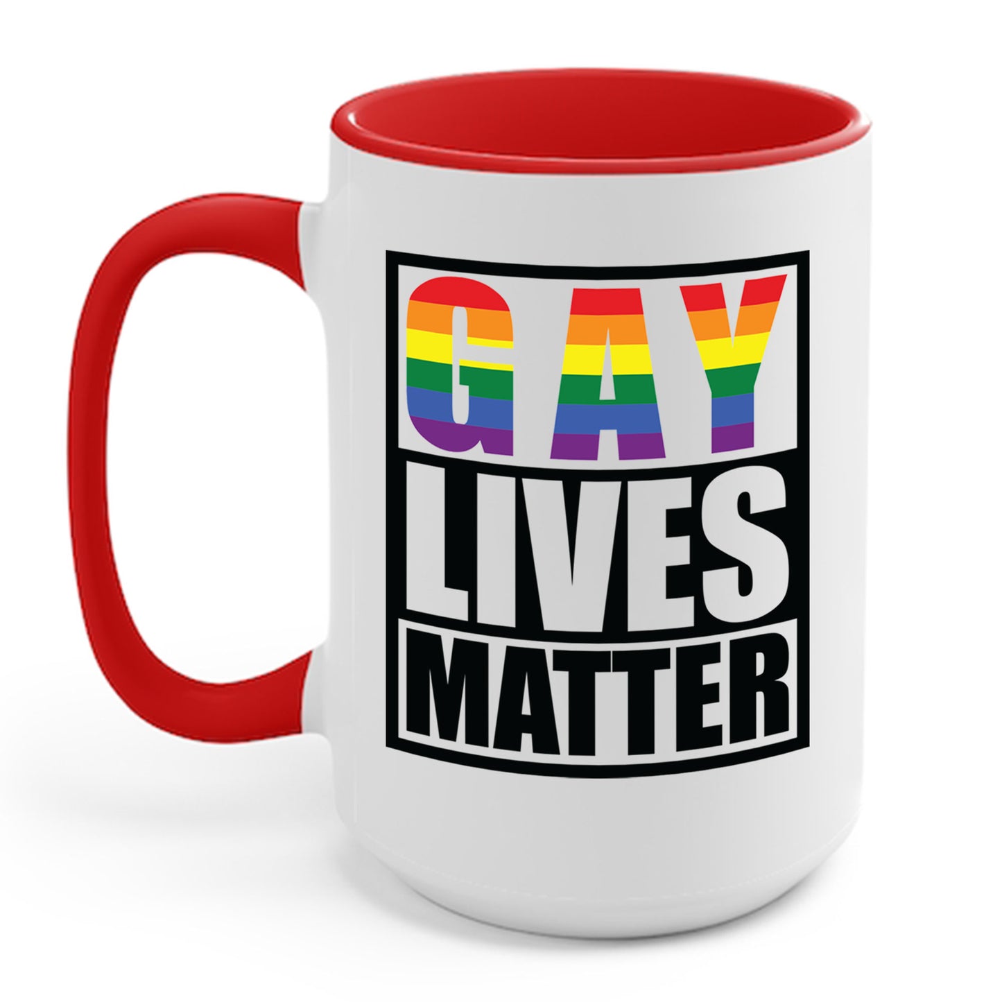 Gay Lives Matter LGBT-Q Rainbow Pride Flag Proud Ally Coffee Mug For Men Women