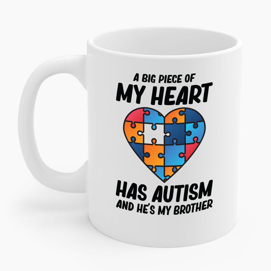 Big Peice Of My Heart Autism Awareness Sister Brother Autistic Kids Awareness Coffee Mug