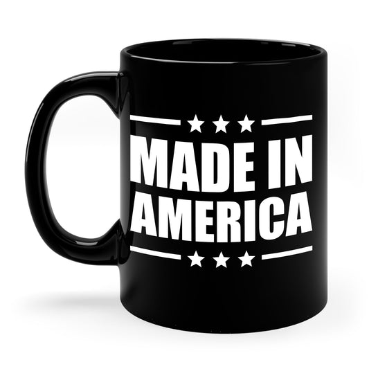 Made In America Patriotic Funny 4th of July Coffee Mug For Men Women
