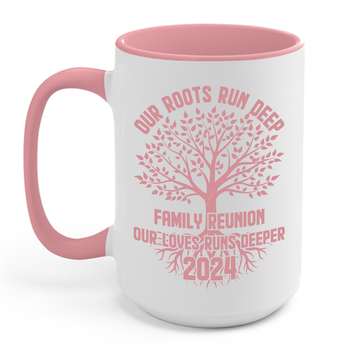 Family Reunion 2024 Our Roots Run Deep Our Love Runs Deeper Family Reunion Coffee Mug For Men Women