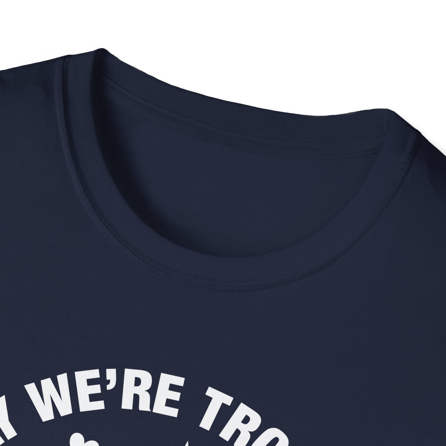 Vegas Trip 2026 Apparently We're Trouble When We're Together T-Shirt For Men Women