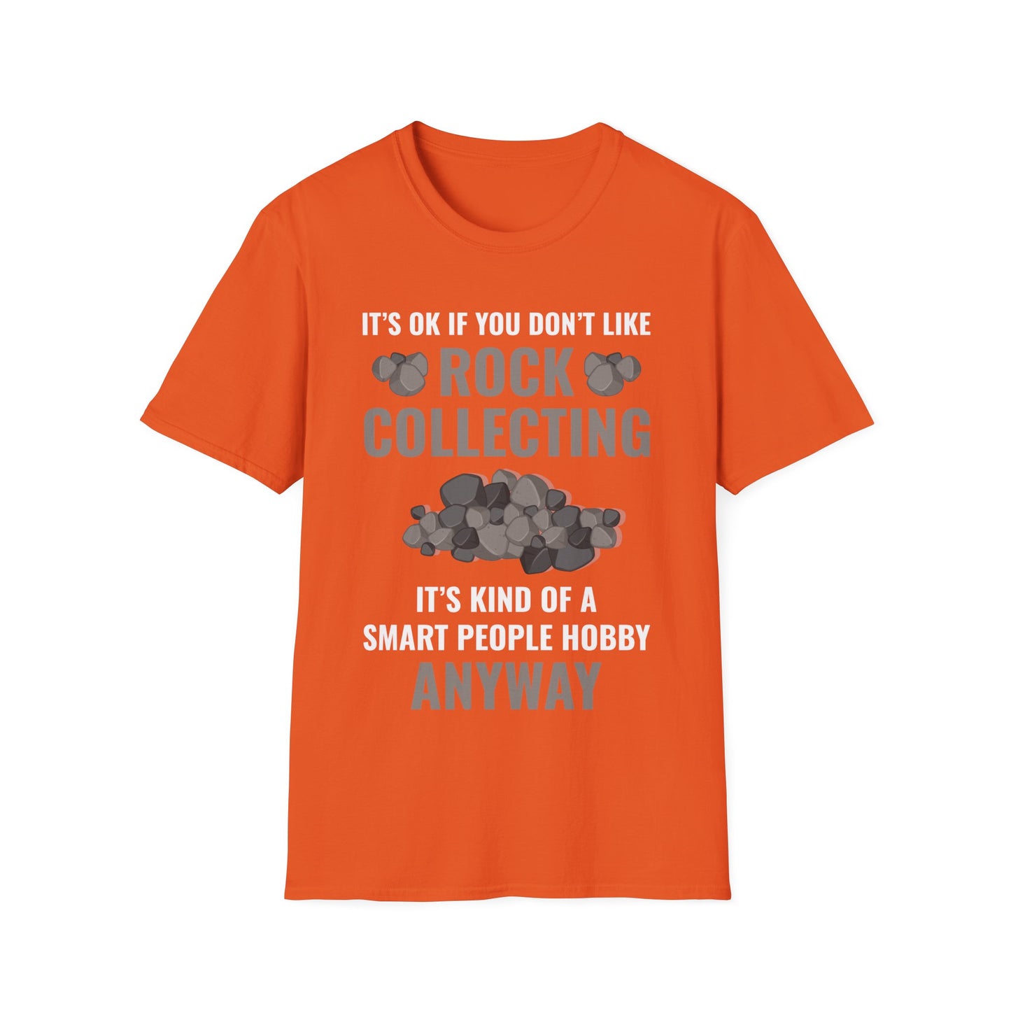 Smart People Hobby Rock Collecting Funny Geologist Gift T-Shirt For Men Women T-Shirt