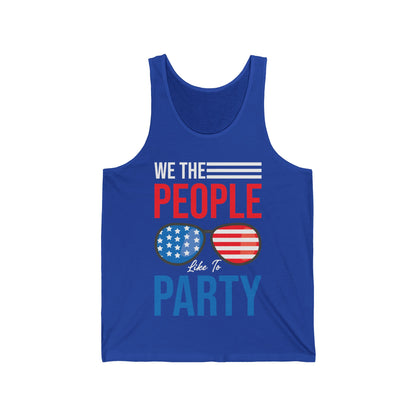 Funny We The People Like to Party Drinking 4th of July USA Independence Day Tank Top For Men Women