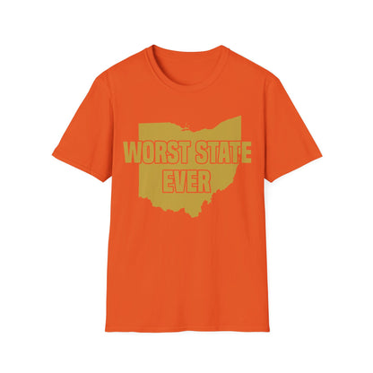 Worst State Ever Ohio Sucks Michigan Sports Fan T-Shirt Men Women