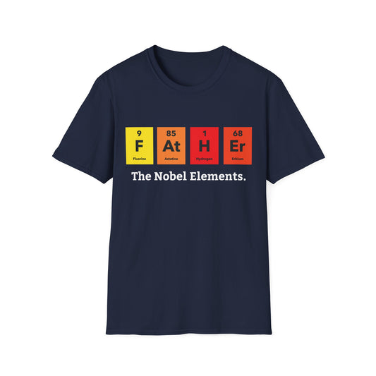 Father The Noble Elements Chemistry Funny Fathers Day Tshirts for Men Women