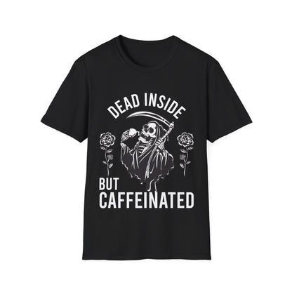 Funny Dead Inside But Caffeinated Skeleton Coffee Lover Drink Morning T-Shirt