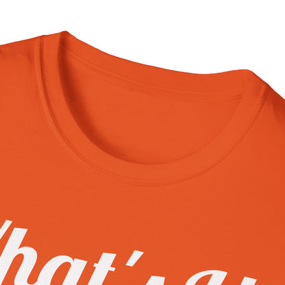 Funny What's Up Beaches Gifts Fathers Day Beach Vacation Summer T-Shirt