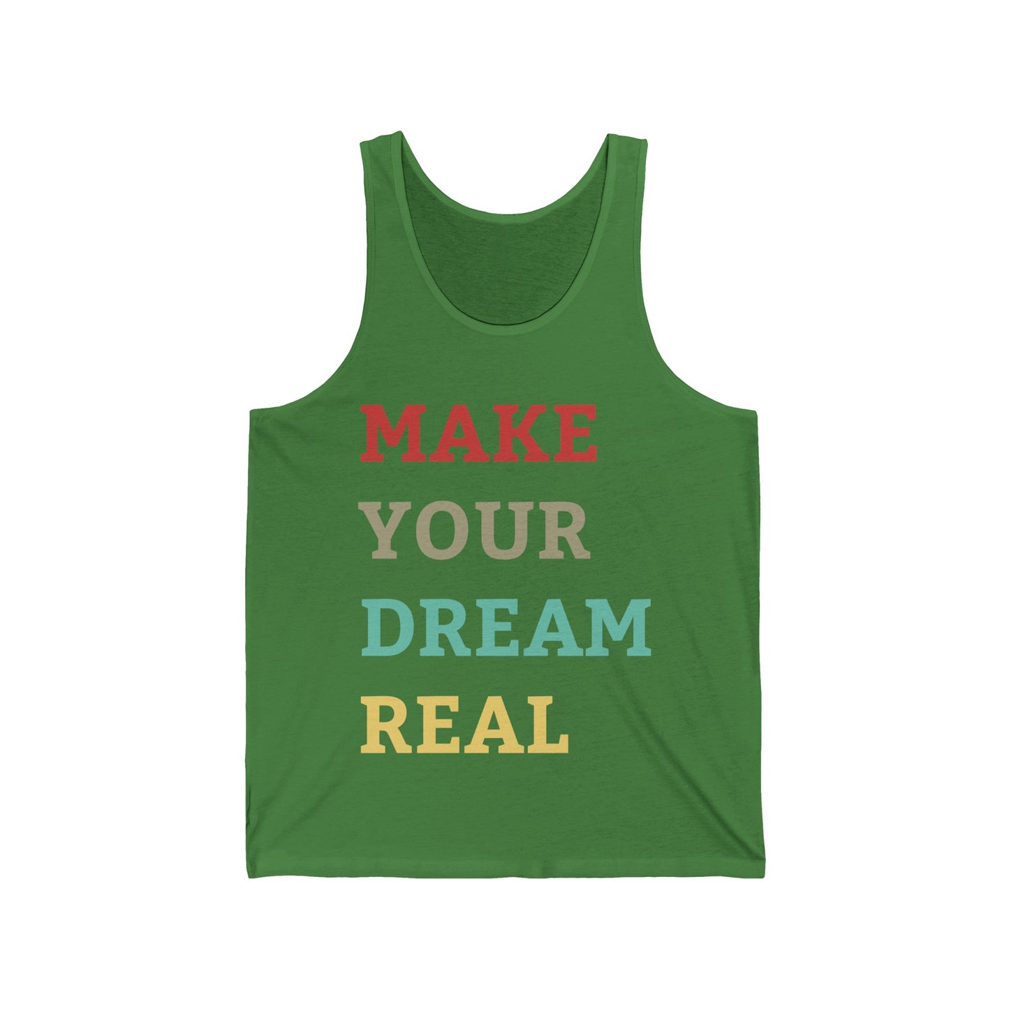 Make Your Dream Happen Motivational Tank Tops For Men Women