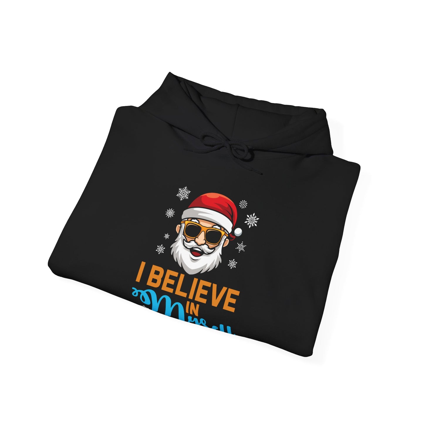 I Believe In Myself Santa Claus Funny Christmas Santa Xmas Hoodie