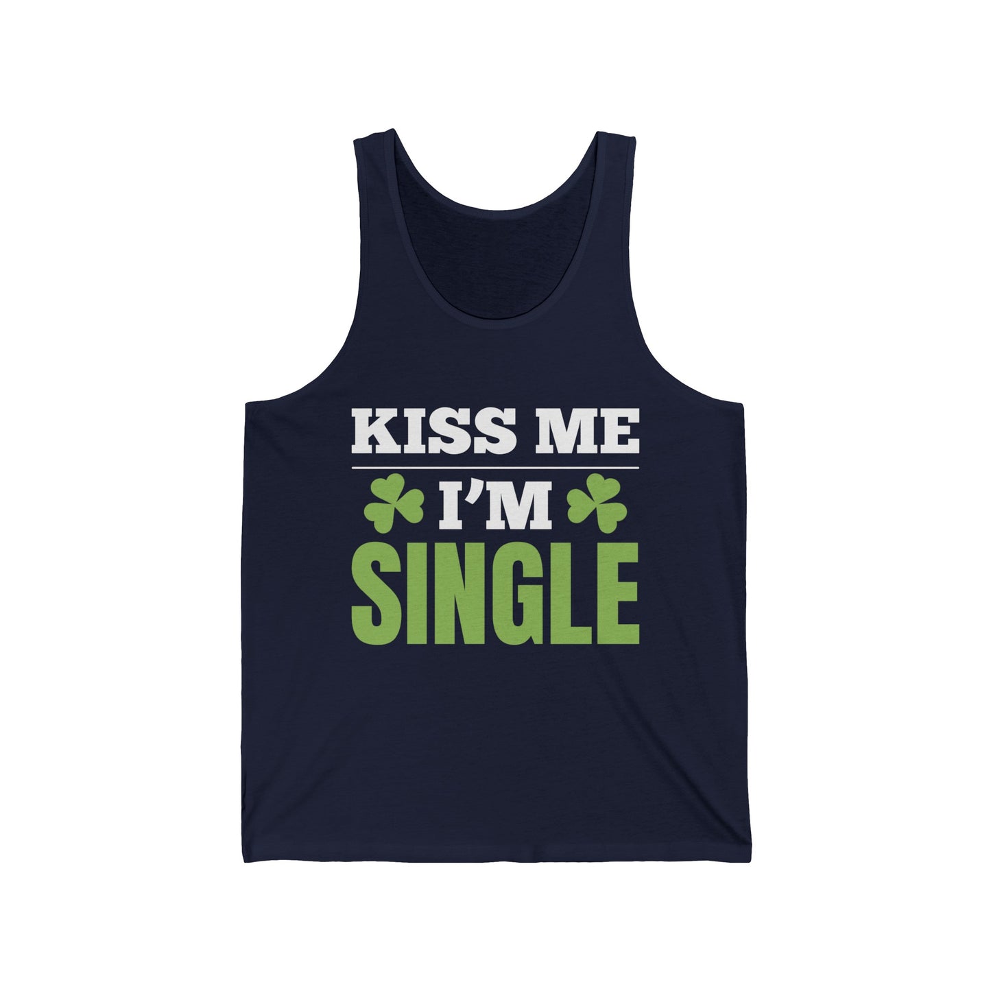Kiss Me I'm Single Tank Top St Patrick Day Tank Tops for Men Women