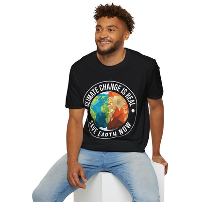 Climate Change Is Real Environmentalist Earth Advocate Save the Earth T-Shirt Men Women