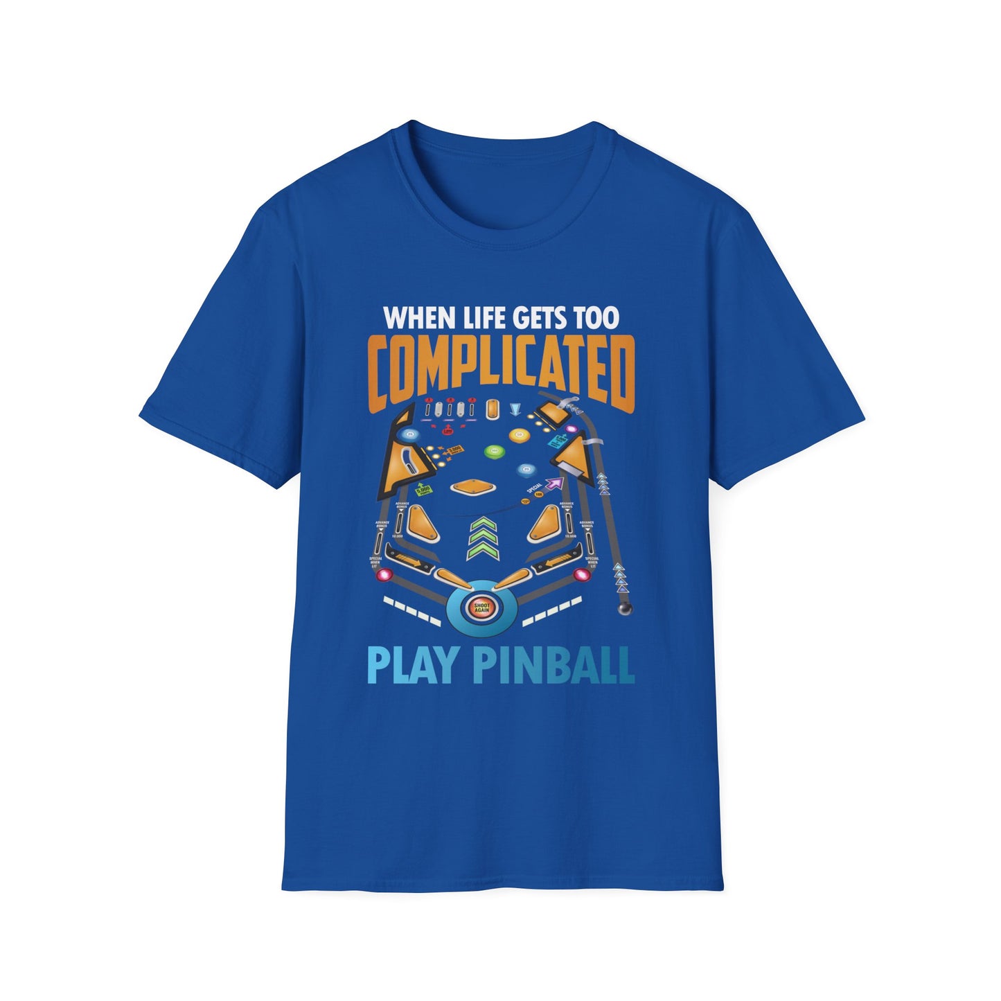 Pinball Funny T-shirt When Life Gets Too Complicated Pinball Lover Premium T-shirt