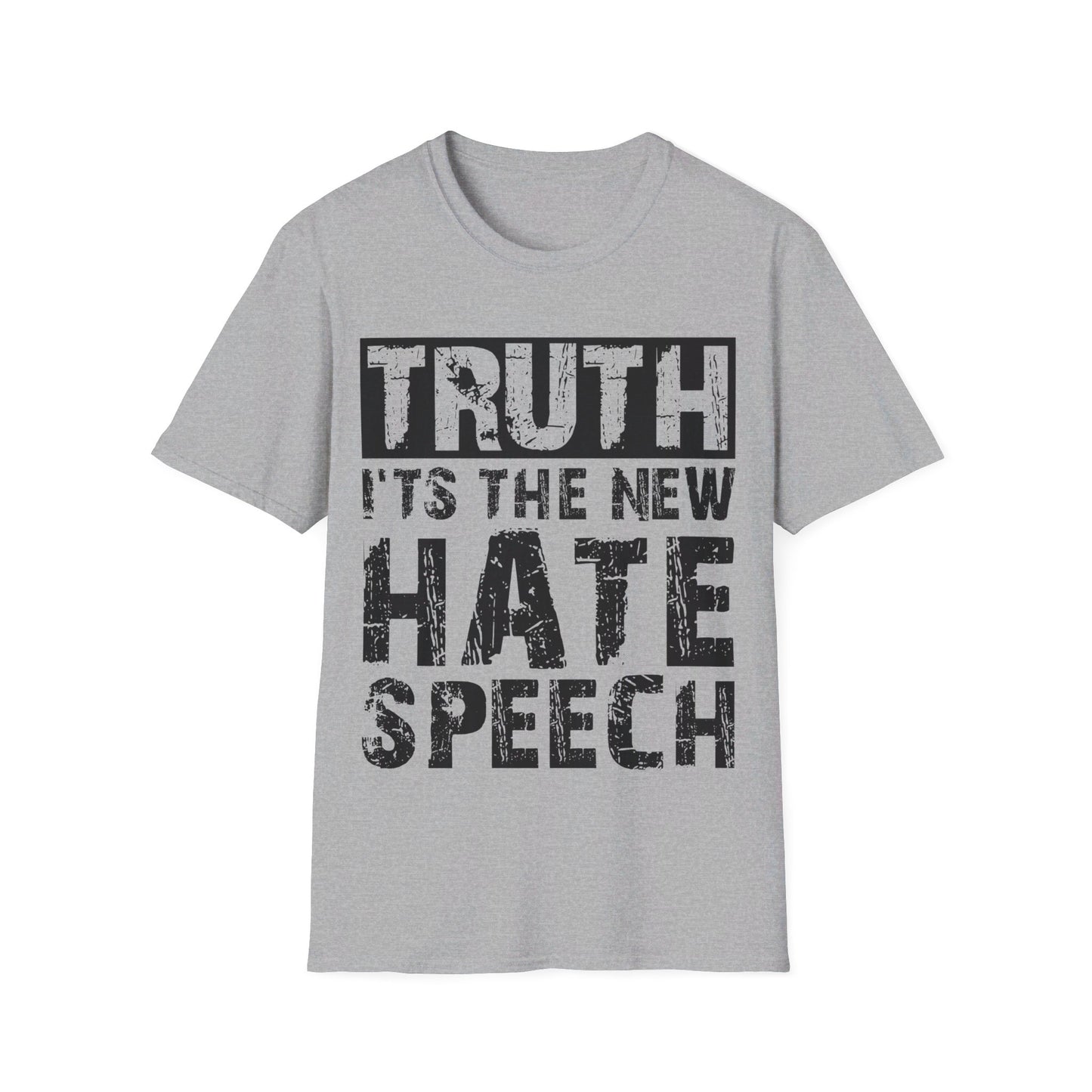 Truth Is The New Hate Speech Anti Government Freedom of Speech T-Shirt For Men Women