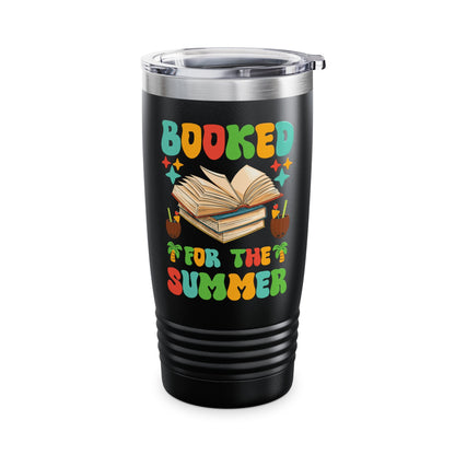 Funny Booked for the Summer Bookish Book Lover Tumbler For Men Women Kids Tumbler