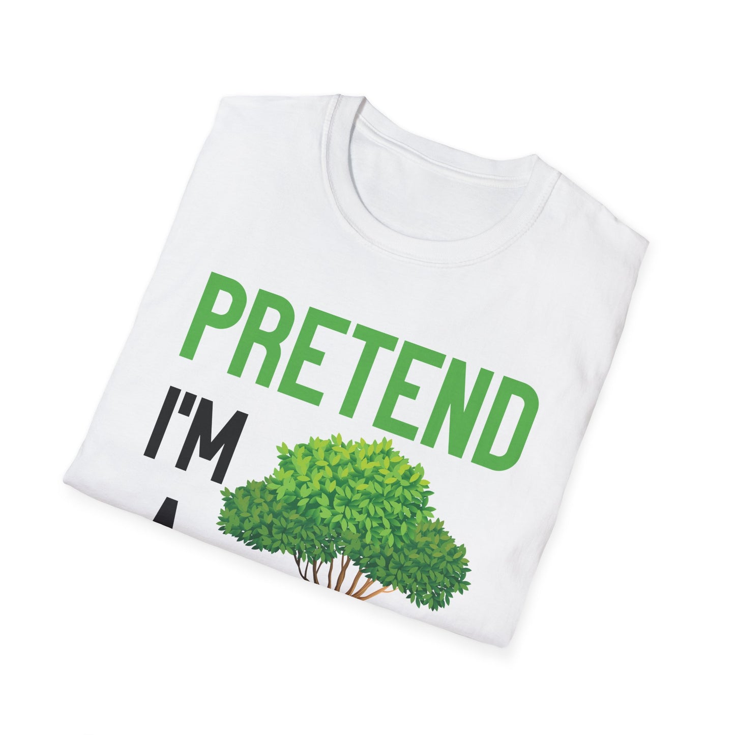 Funny Pretend I’m a Tree Tree Lazy Costume T-Shirt For Men Women