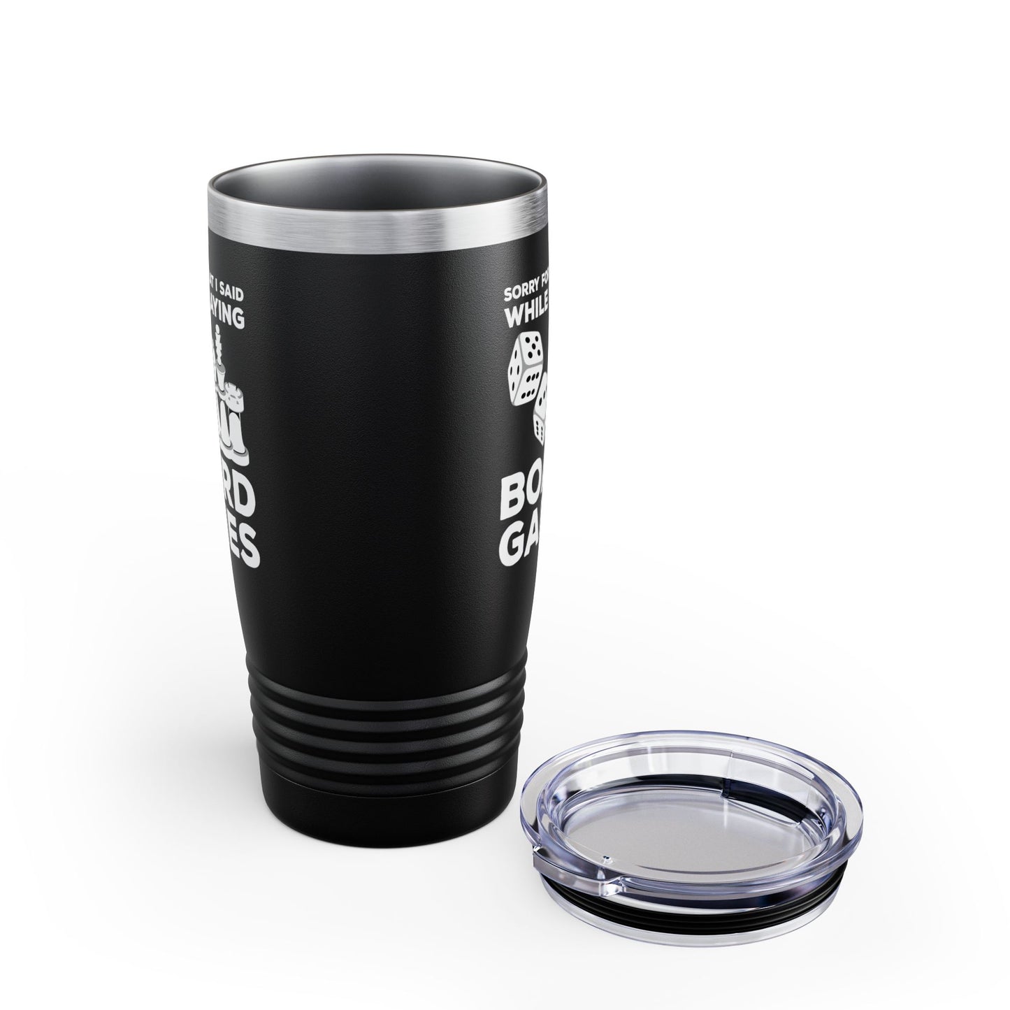 Funny Sorry For What I Said While Playing Board Games Boardgame Chess Monoply Tumbler For Men Women Tumbler
