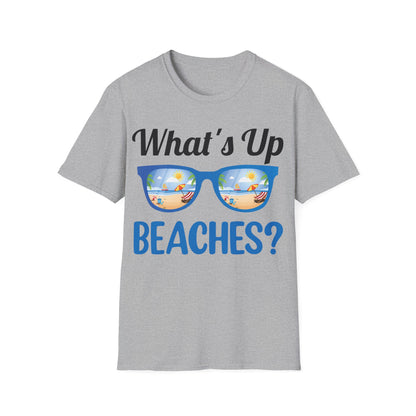 Funny What's Up Beaches Gifts Fathers Day Beach Vacation Summer T-Shirt