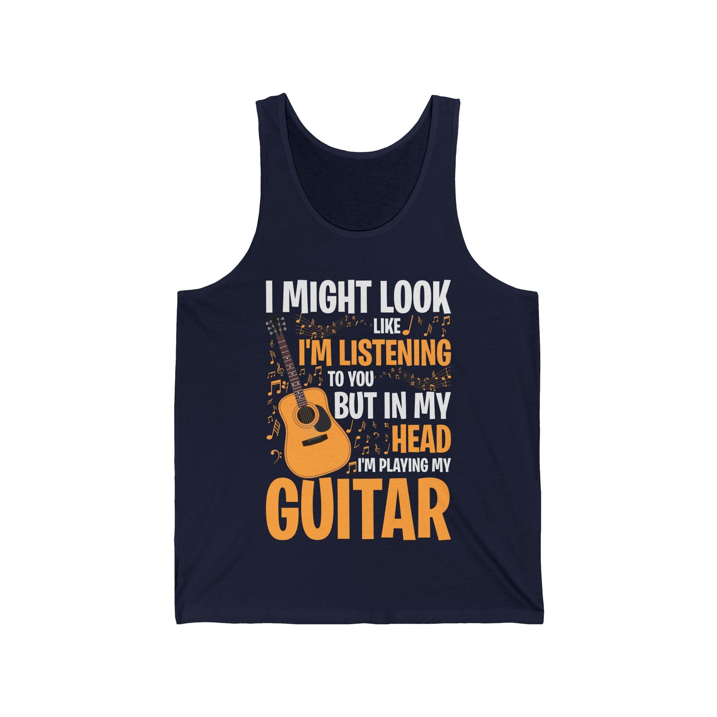 I Might Look Like I'm Listening To You Funny Guitar Music Sarcastic Tank Top