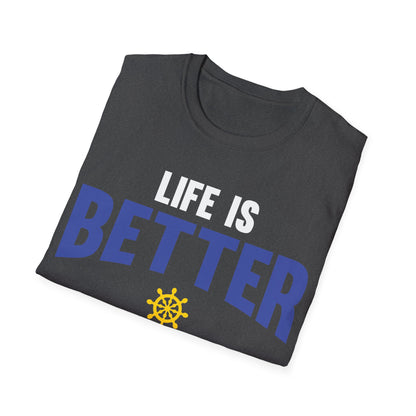 Funny Life is Better on a Boat Boating Saying for Boaters and Sailors T-Shirt for Men Women T-Shirt