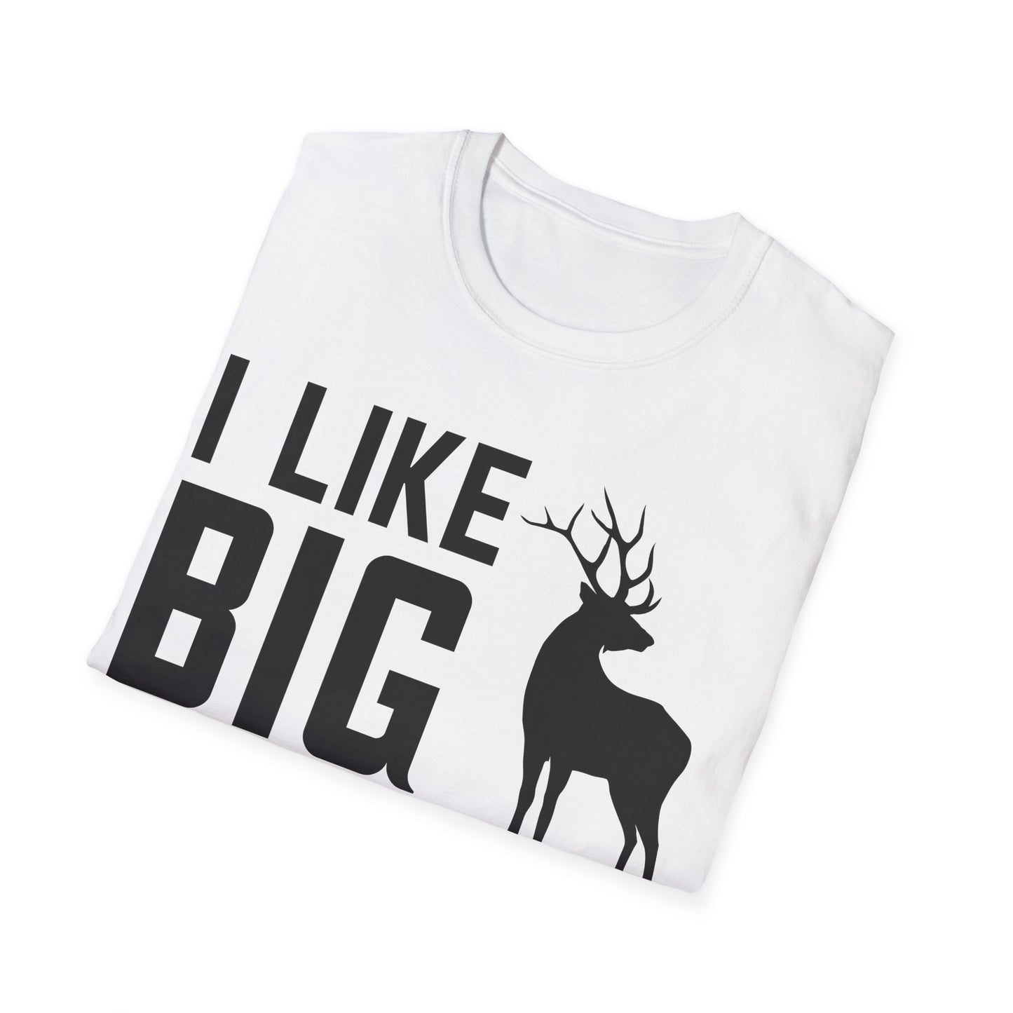 I Like Big Bucks and I Cannot Lie Deer Hunting Hunter T-Shirt Men Women