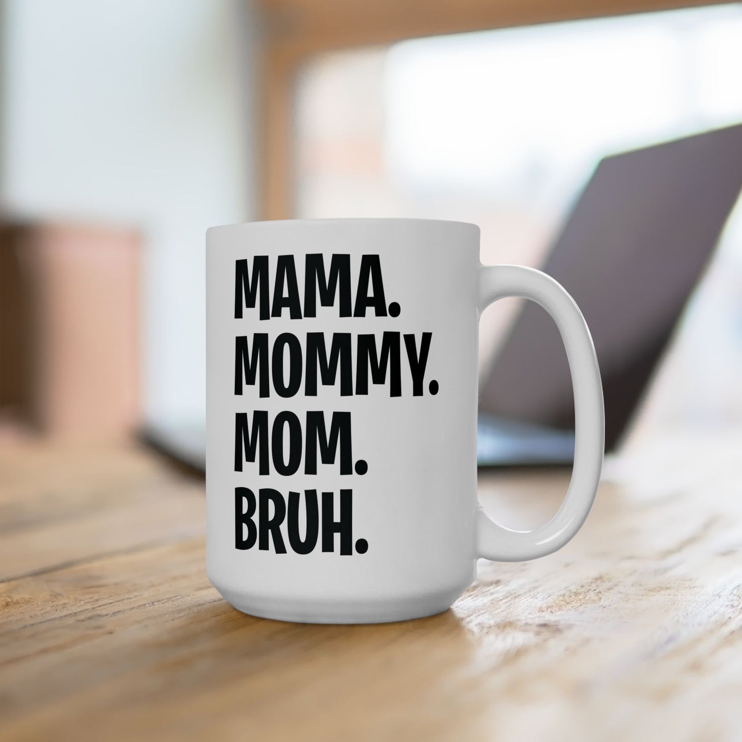 Mama Mommy Mom Bruh Colorful Letter Momlife Coffee Mug Women