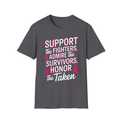 Breast Cancer Awareness Support Fighters Admire Survivors T-Shirt For Men Women
