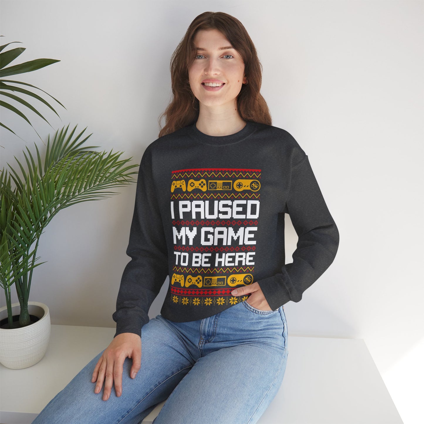 Funny Retro Gamers I Paused My Game to Be Here for Christmas Gamer Sarcastic Party Xmas Jumper Sweater Sweatshirt